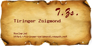 Tiringer Zsigmond névjegykártya